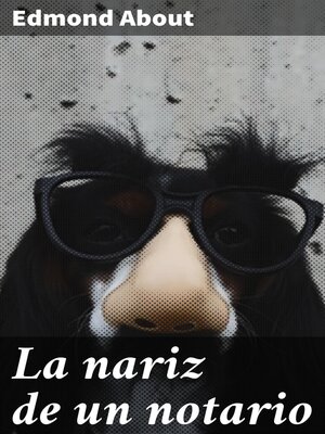 cover image of La nariz de un notario
